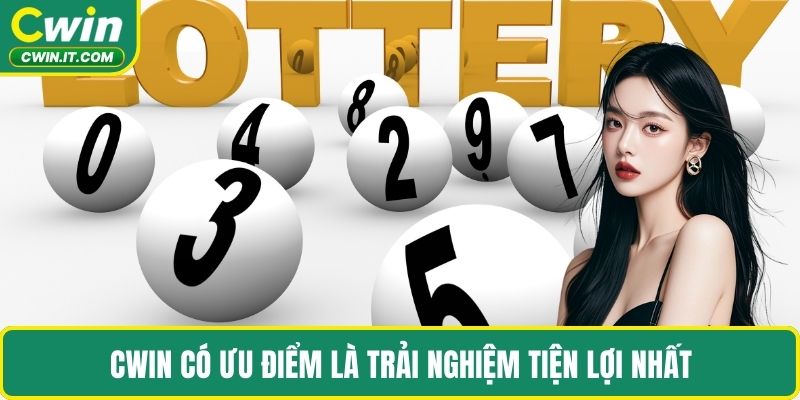 CWIN có ưu điểm là trải nghiệm tiện lợi nhất