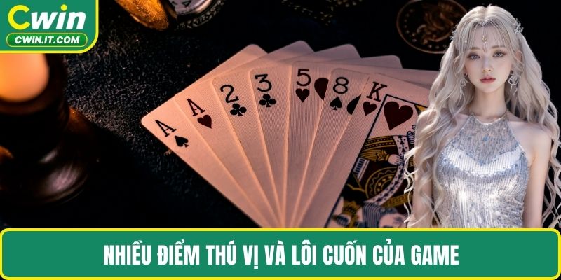 Nhiều điểm thú vị và lôi cuốn của game
