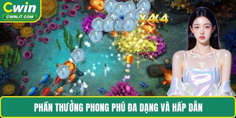 Phần thưởng phong phú đa dạng và hấp dẫn